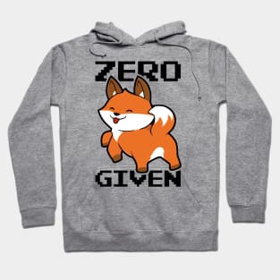 Zero Fox Given Hoodie